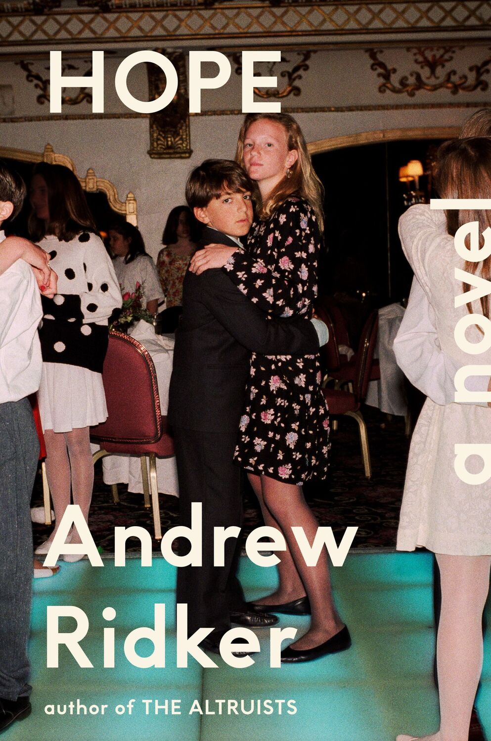 Cover: 9780593493335 | Hope | Andrew Ridker | Buch | Englisch | 2023 | Penguin Books Canada