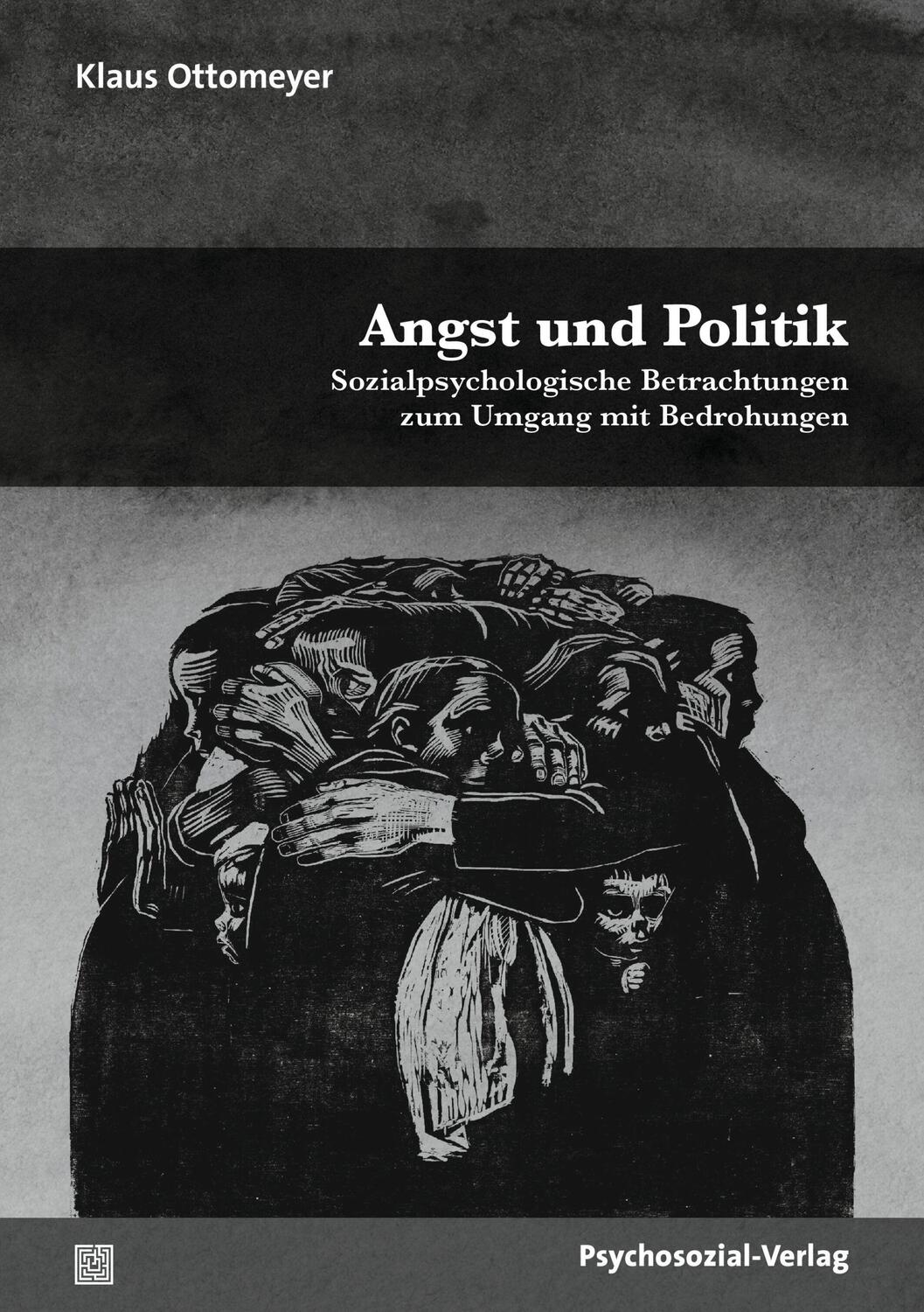 Cover: 9783837931464 | Angst und Politik | Klaus Ottomeyer | Taschenbuch | Deutsch | 2022