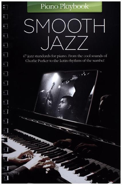 Cover: 9781783055081 | Piano Playbook: Smooth Jazz | Various | ring binding | Englisch | 2015