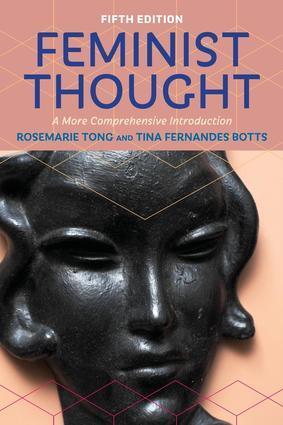 Cover: 9780813349954 | Feminist Thought | A More Comprehensive Introduction | Tong (u. a.)