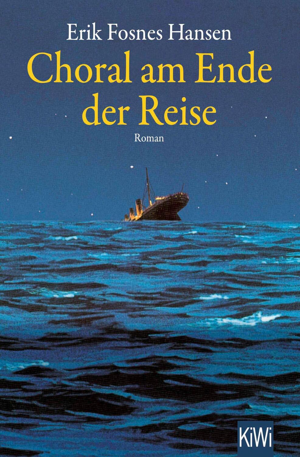 Cover: 9783462053883 | Choral am Ende der Reise | Roman | Erik Fosnes Hansen | Taschenbuch