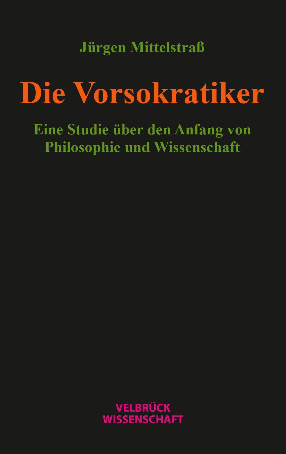 Cover: 9783958323858 | Die Vorsokratiker | Jürgen Mittelstraß | Buch | 150 S. | Deutsch