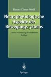 Cover: 9783540515005 | Neurophysiologische Aspekte des Bewegungssystems | Hanns-Dieter Wolff