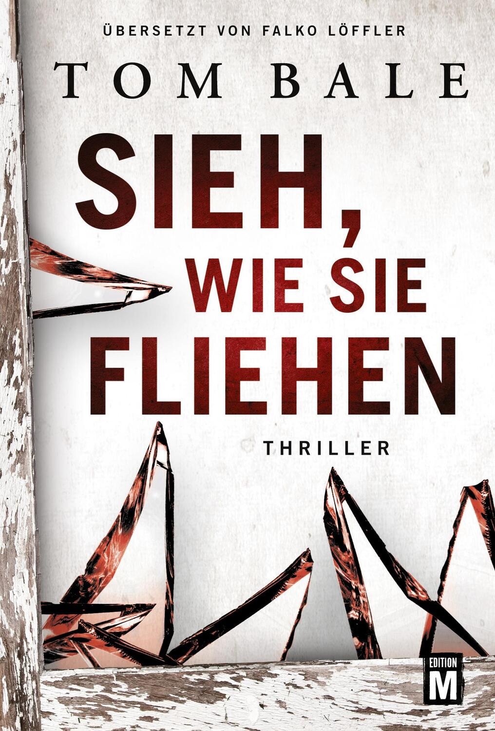 Cover: 9781503954106 | Sieh, wie sie fliehen | Tom Bale | Taschenbuch | Paperback | 512 S.