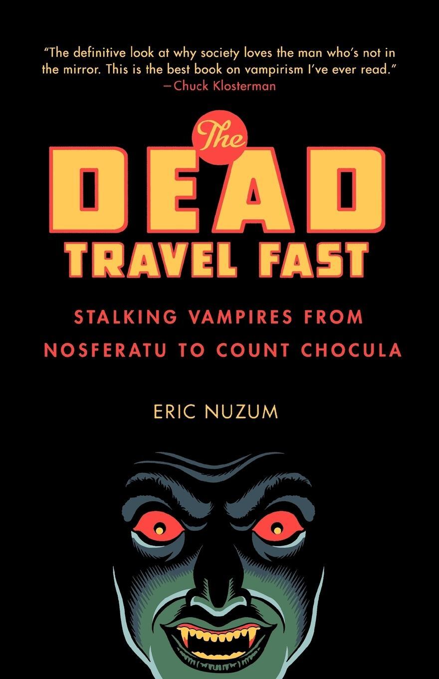 Cover: 9780312386177 | The Dead Travel Fast | Eric Nuzum | Taschenbuch | Paperback | Englisch