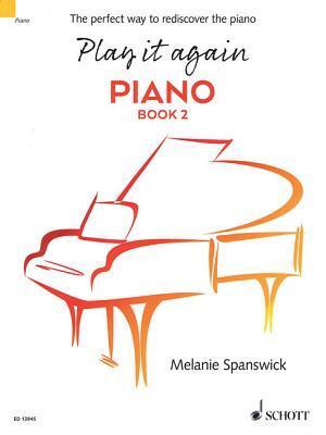 Cover: 9781847614650 | Play it again: Piano | Melanie Spanswick | Broschüre | Buch | Englisch