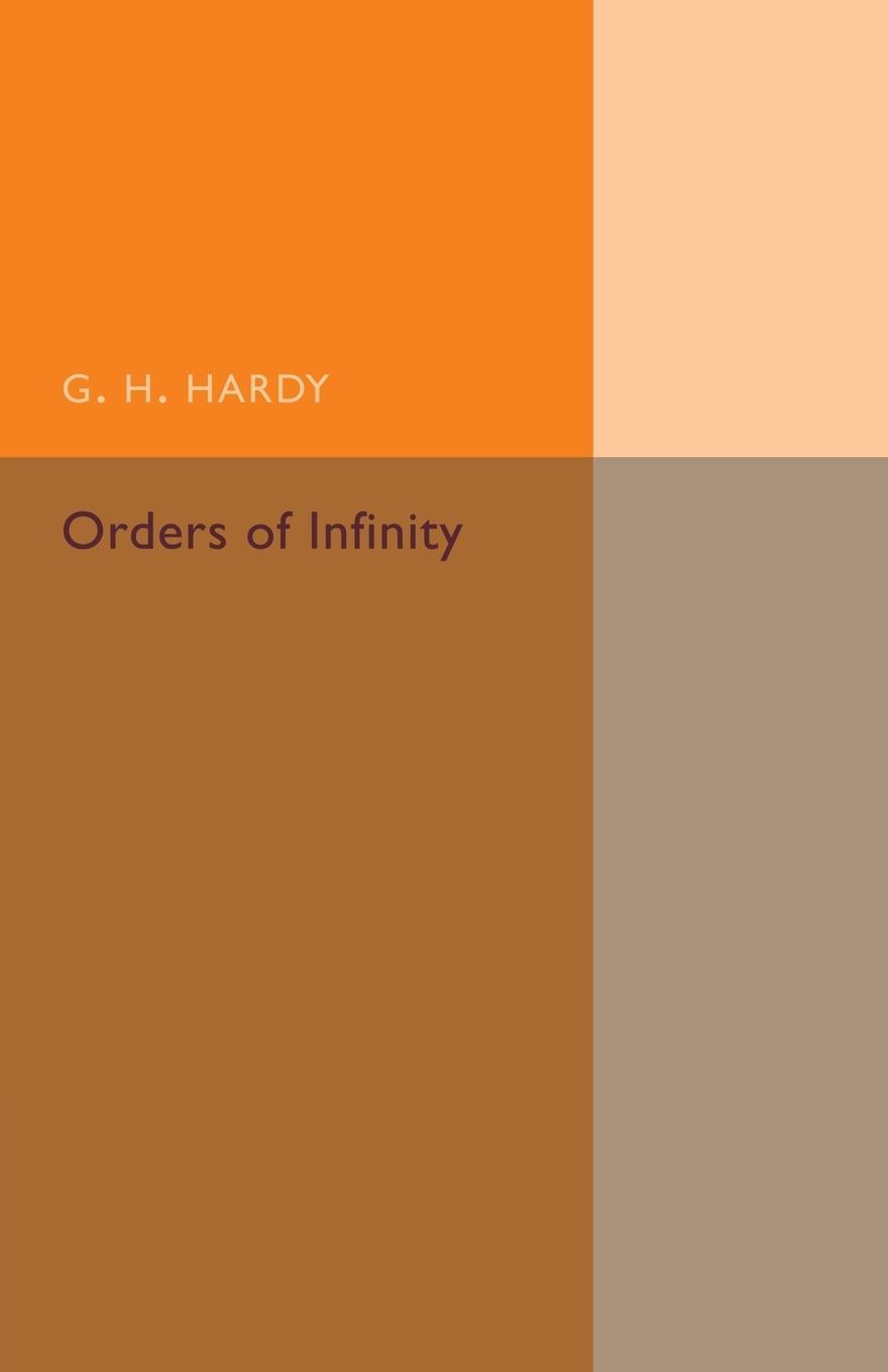 Cover: 9781107493667 | Orders of Infinity | G. H. Hardy | Taschenbuch | Paperback | Englisch