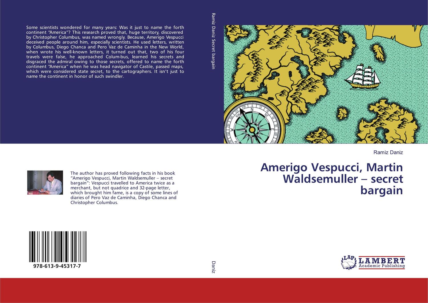 Cover: 9786139453177 | Amerigo Vespucci, Martin Waldsemuller ¿ secret bargain | Ramiz Daniz