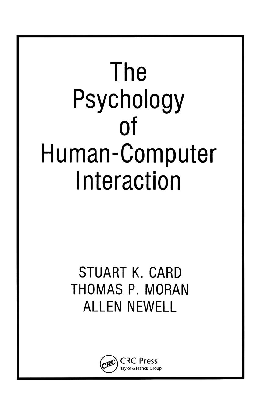 Cover: 9780898598599 | The Psychology of Human-Computer Interaction | Thomas P. Moran (u. a.)