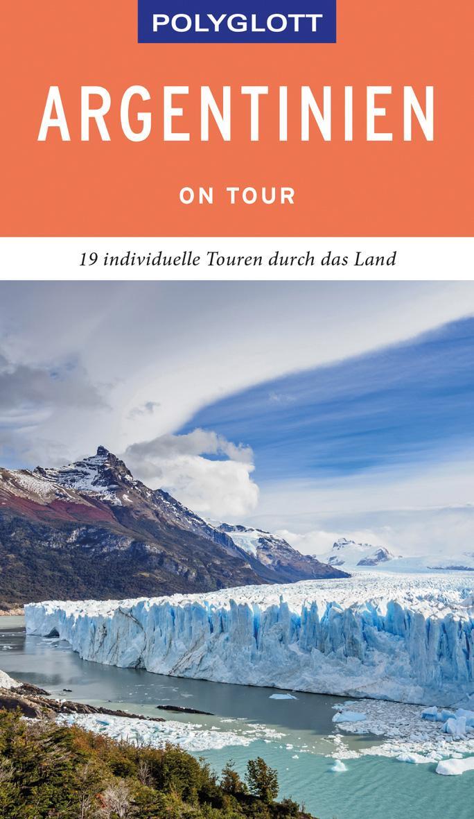 Cover: 9783846404713 | POLYGLOTT on tour Reiseführer Argentinien | Wolfgang Rössig | Buch