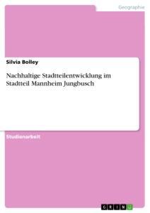 Cover: 9783346485809 | Nachhaltige Stadtteilentwicklung im Stadtteil Mannheim Jungbusch