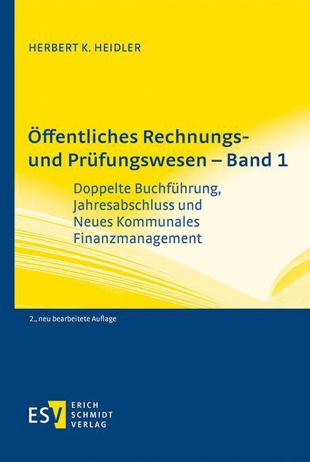 Cover: 9783503194490 | Öffentliches Rechnungs- und Prüfungswesen - Band 1 | Heidler | Buch