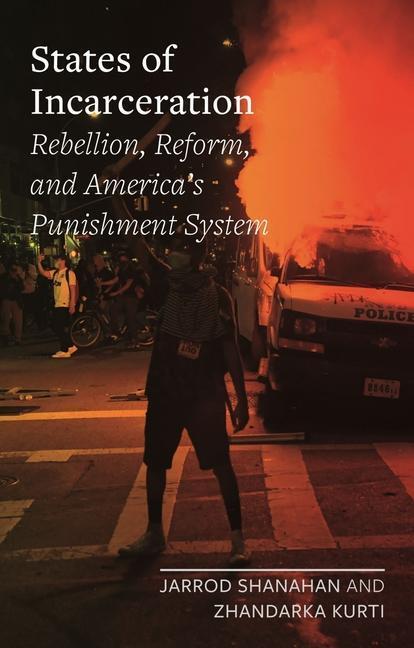 Cover: 9781789146660 | States of Incarceration | Jarrod Shanahan (u. a.) | Buch | Gebunden