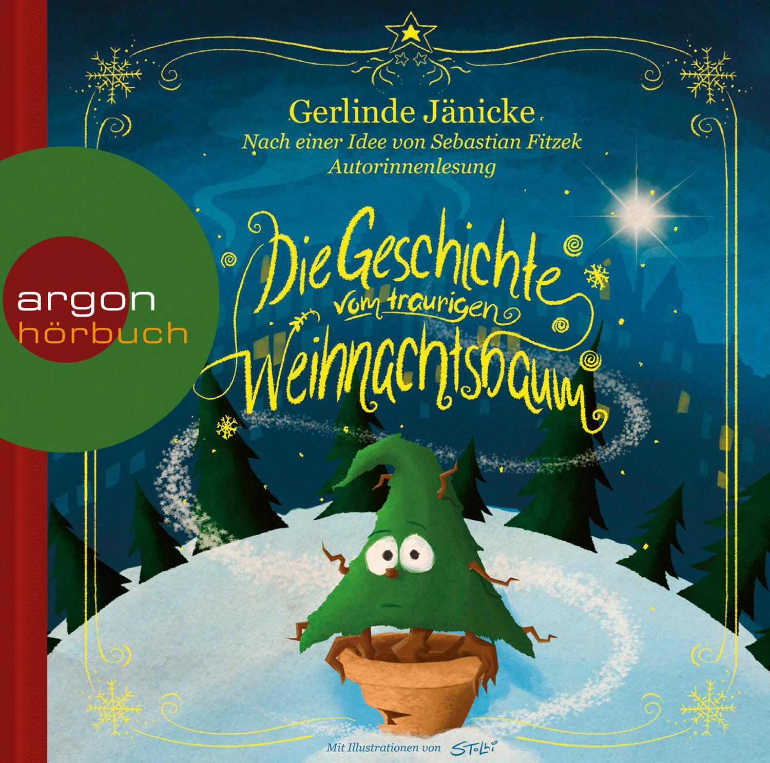Cover: 9783839842119 | Die Geschichte vom traurigen Weihnachtsbaum | Gerlinde Jänicke (u. a.)