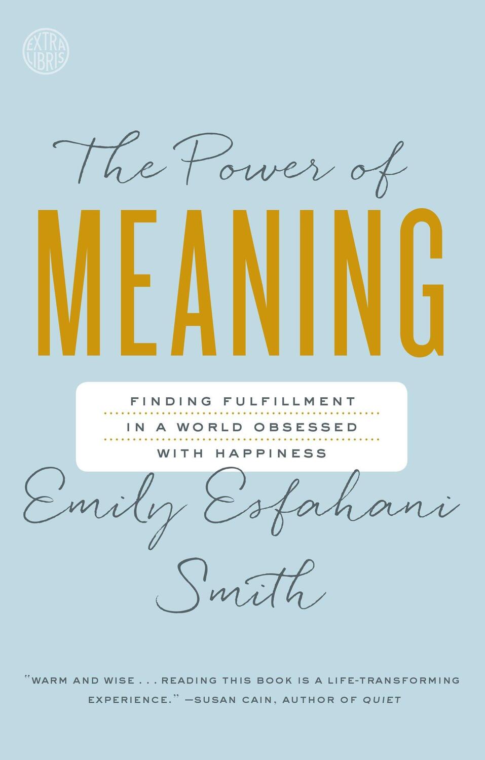 Cover: 9780553446562 | The Power of Meaning | Emily Esfahani Smith | Taschenbuch | Englisch