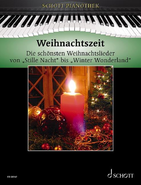 Cover: 9783795759698 | Weihnachtszeit | Broschüre | Schott Pianothek | (Broschur) | Deutsch
