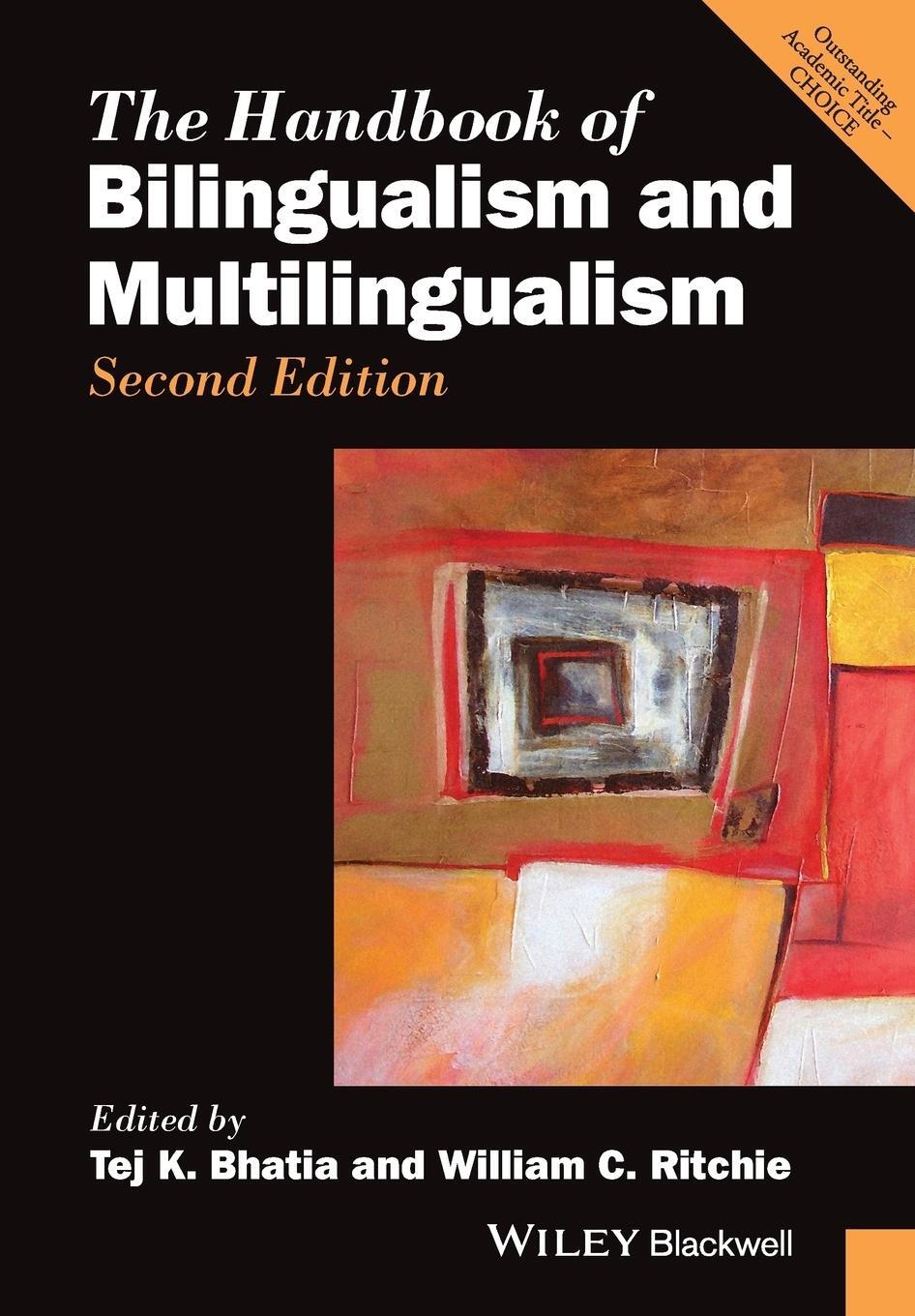 Cover: 9781118941270 | Handbook of Bilingualism 2e | Bhatia (u. a.) | Taschenbuch | Paperback