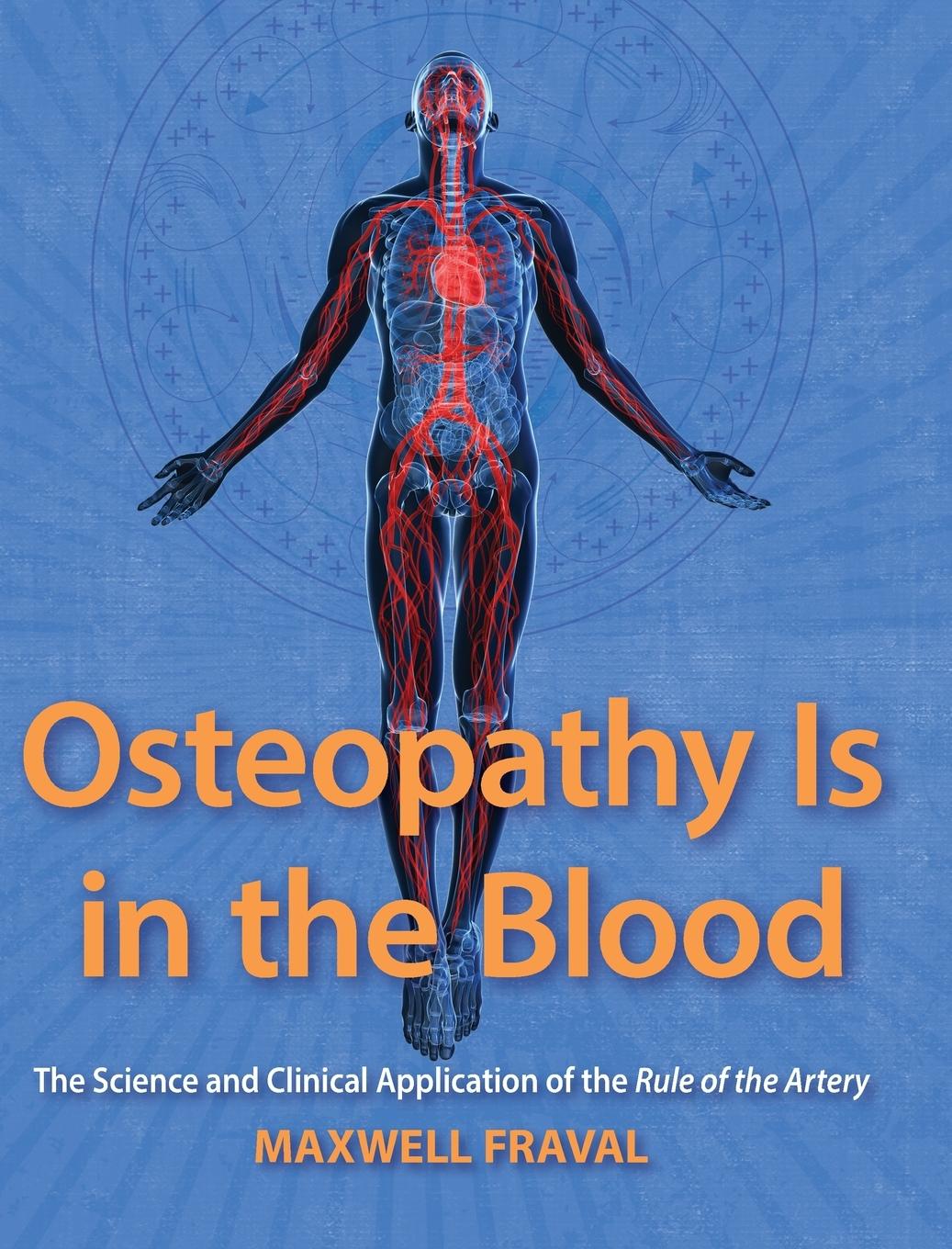 Cover: 9798991742016 | Osteopathy Is in the Blood | Maxwell Fraval | Buch | Englisch | 2025