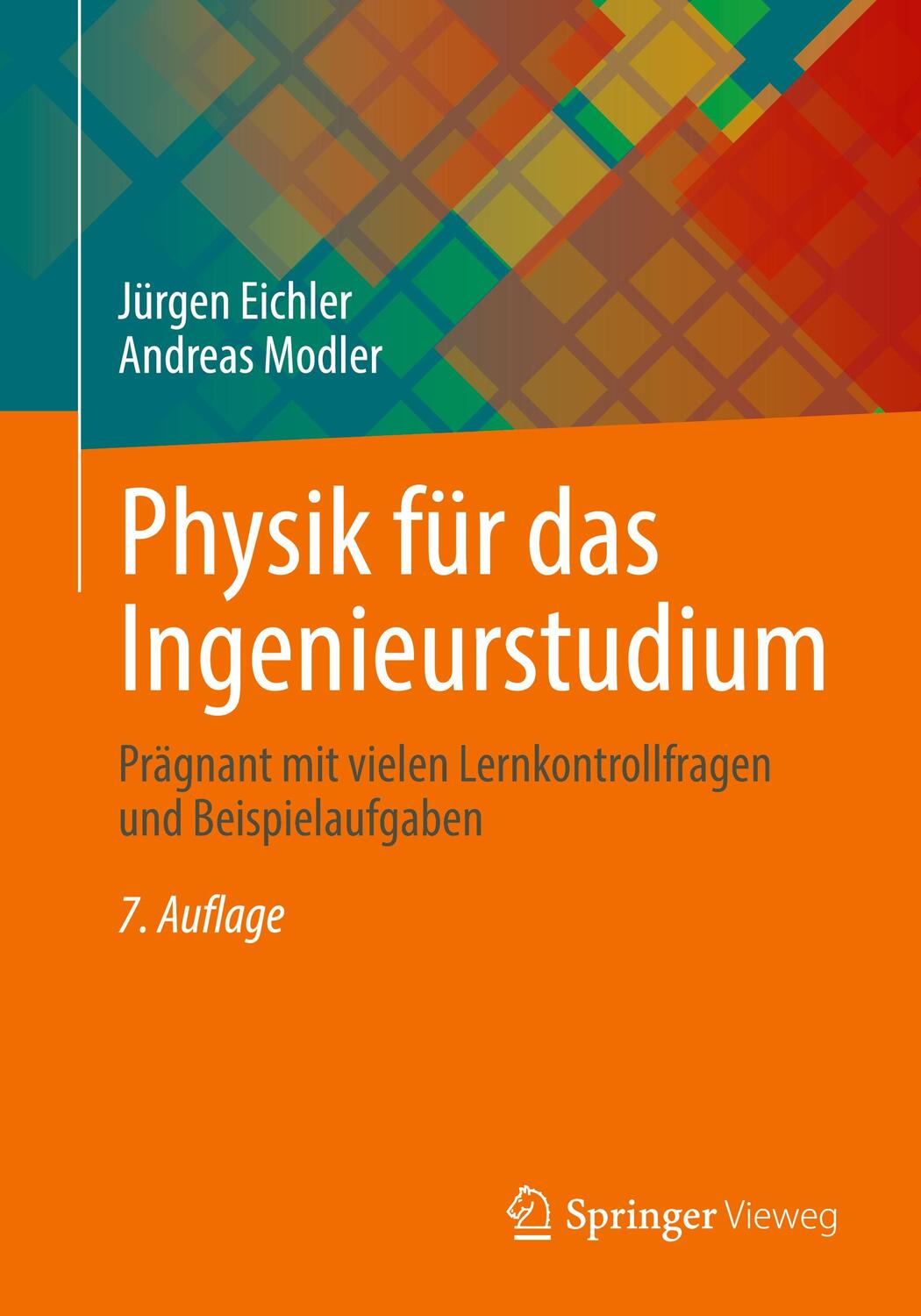 Cover: 9783658388331 | Physik für das Ingenieurstudium | Jürgen Eichler (u. a.) | Taschenbuch