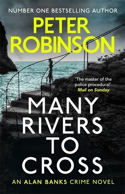 Cover: 9781444787016 | Many Rivers to Cross | DCI Banks 26 | Peter Robinson | Taschenbuch