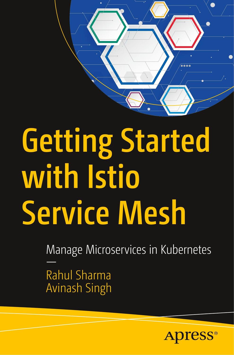 Cover: 9781484254578 | Getting Started with Istio Service Mesh | Avinash Singh (u. a.) | Buch