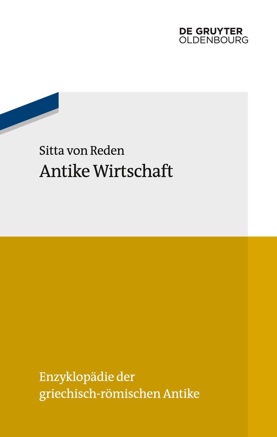 Cover: 9783486597004 | Antike Wirtschaft | Sitta Von Reden | Taschenbuch | Paperback | XII