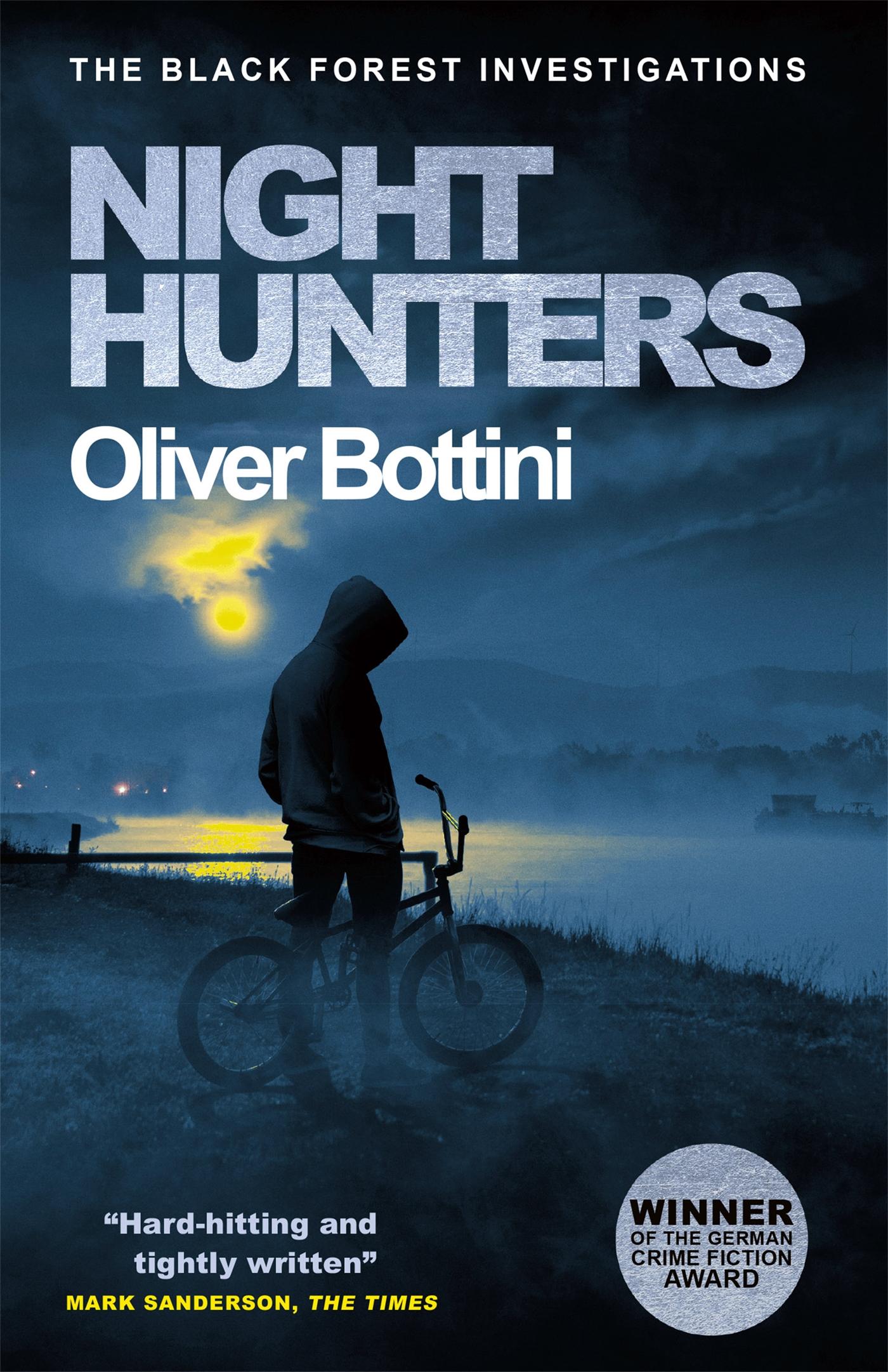 Cover: 9781529409178 | Night Hunters | A Black Forest Investigation IV | Oliver Bottini