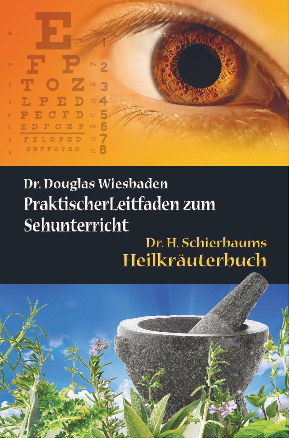 Cover: 9789463980838 | Zwei hermetische Gesundheitsbücher | Augenheilkunde ¿ Heilkräuter