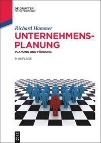 Cover: 9783110376883 | Unternehmensplanung | Planung und Führung | Richard Hammer | Buch | X