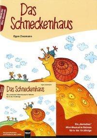 Cover: 9783850616546 | Das Schneckenhaus. Buch und AudioCD, m. 1 Audio-CD | Egon Ziesmann