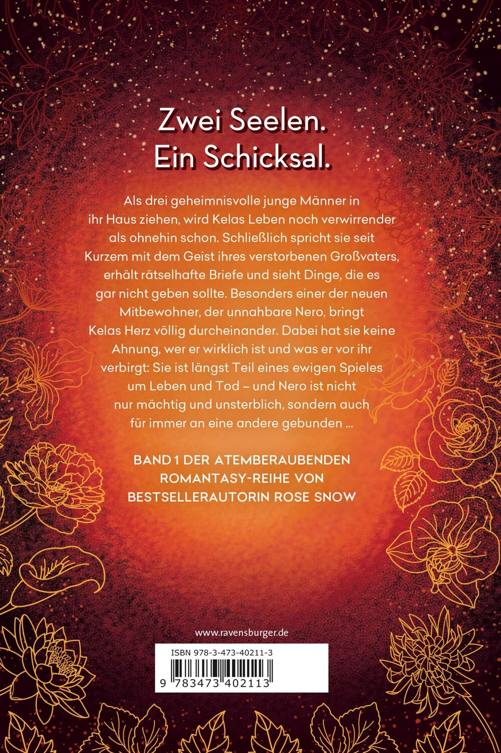 Rückseite: 9783473402113 | 2 Seelen. Das erste Buch der Unsterblichkeit | Rose Snow | Buch | 2022