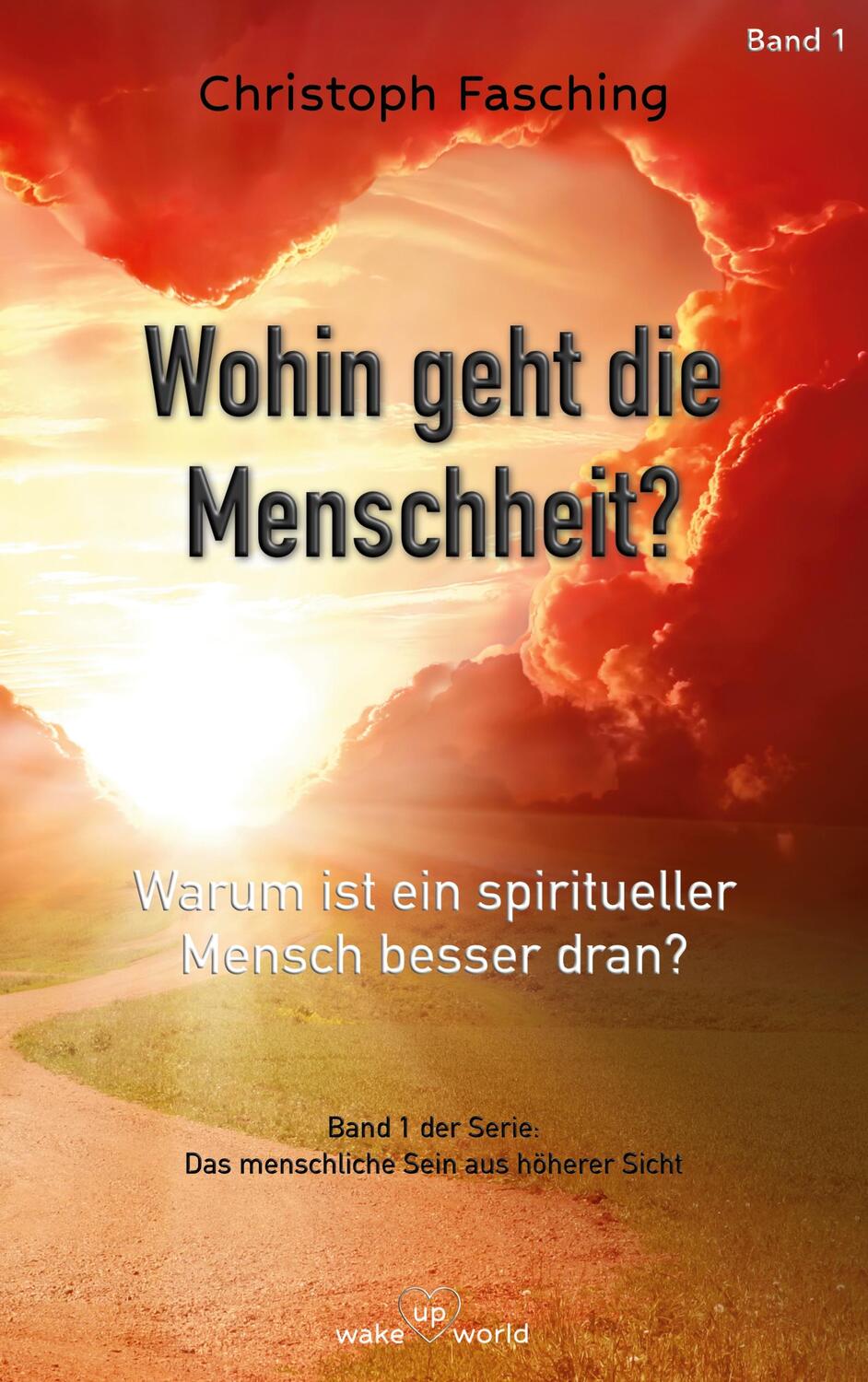 Cover: 9783741283840 | Wohin geht die Menschheit? | Christoph Fasching | Taschenbuch | 2023