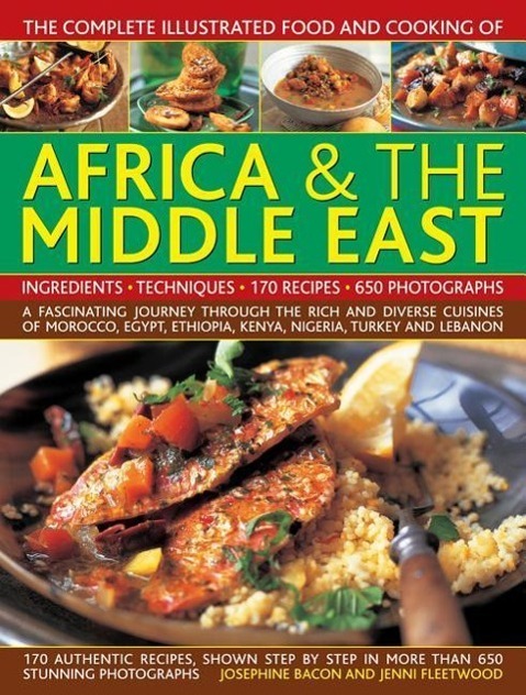 Cover: 9781780194899 | Comp Illus Food &amp; Cooking of Africa and Middle East | Fleetwood Jenni