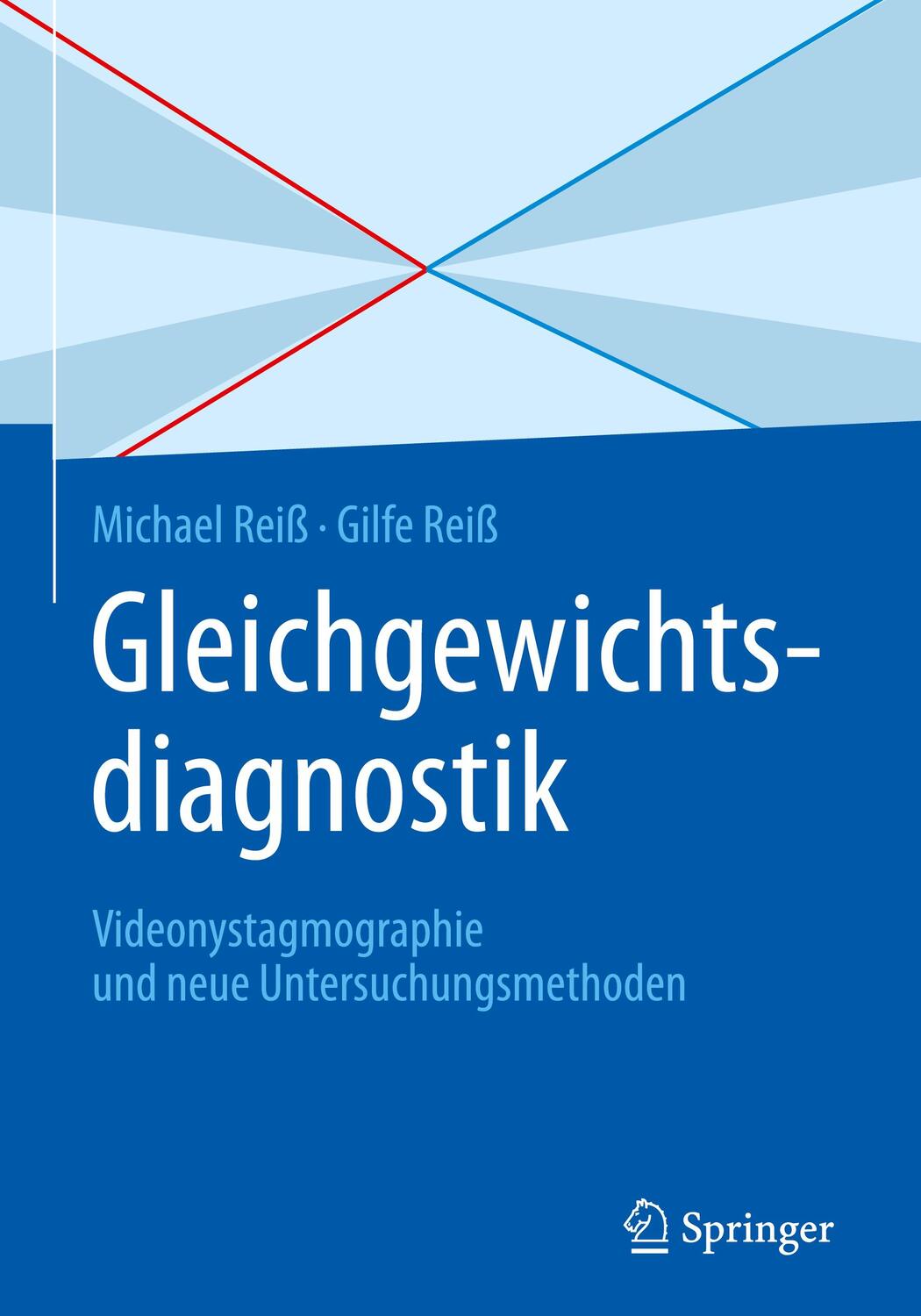 Cover: 9783662453247 | Gleichgewichtsdiagnostik | Michael Reiß (u. a.) | Buch | Deutsch