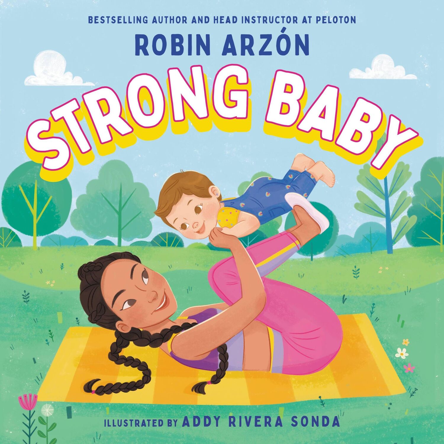 Cover: 9780316493826 | Strong Baby | Robin Arzón | Buch | Gebunden | Englisch | 2023