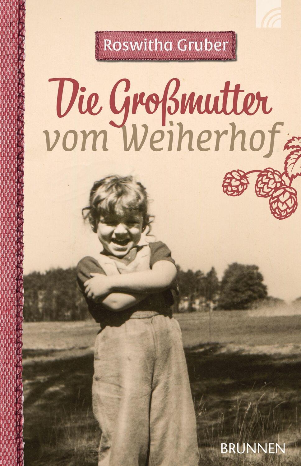 Cover: 9783765543678 | Die Großmutter vom Weiherhof | Roswitha Gruber | Taschenbuch | Deutsch