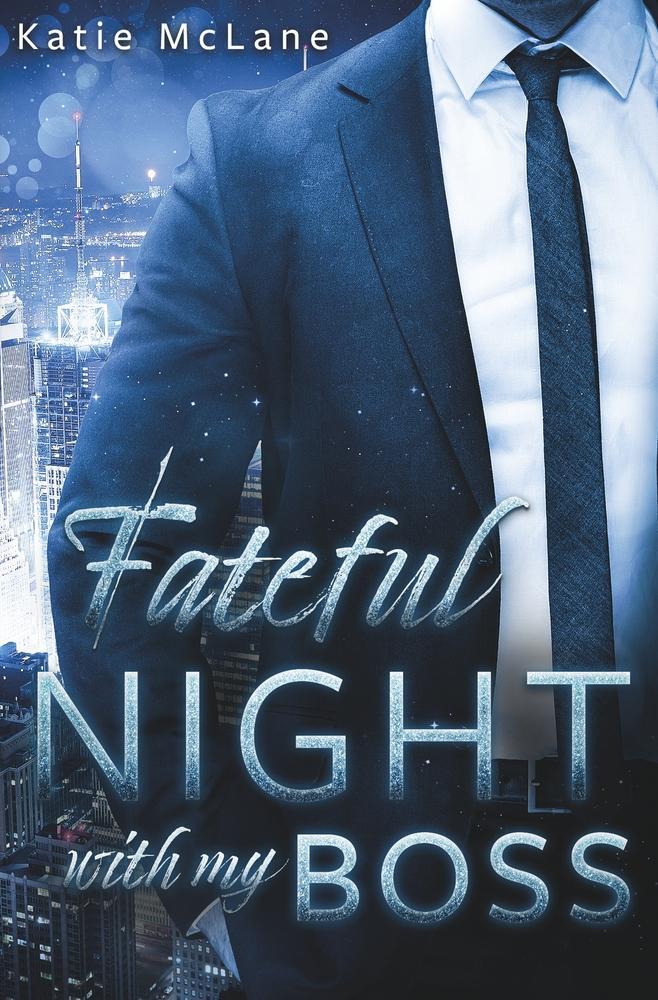 Cover: 9783754622094 | Fateful Night with my Boss | Katie Mclane | Taschenbuch | Paperback
