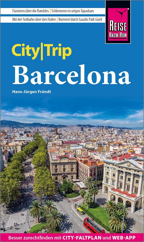 Cover: 9783831738021 | Reise Know-How CityTrip Barcelona | Hans-Jürgen Fründt | Taschenbuch