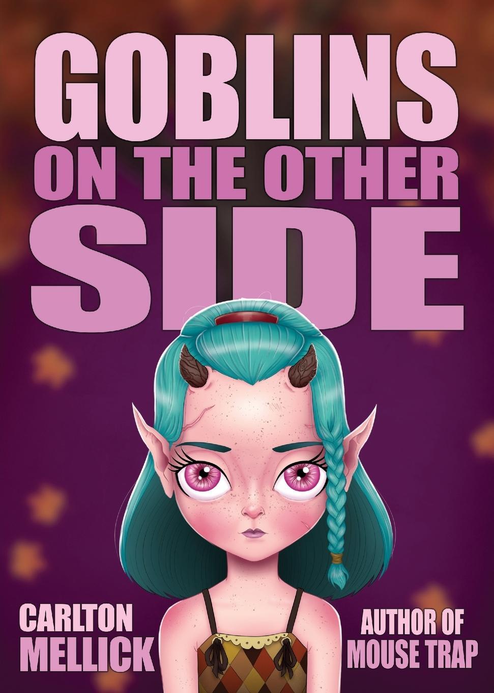 Cover: 9781621053200 | Goblins on the Other Side | Carlton Mellick III | Taschenbuch | 2022
