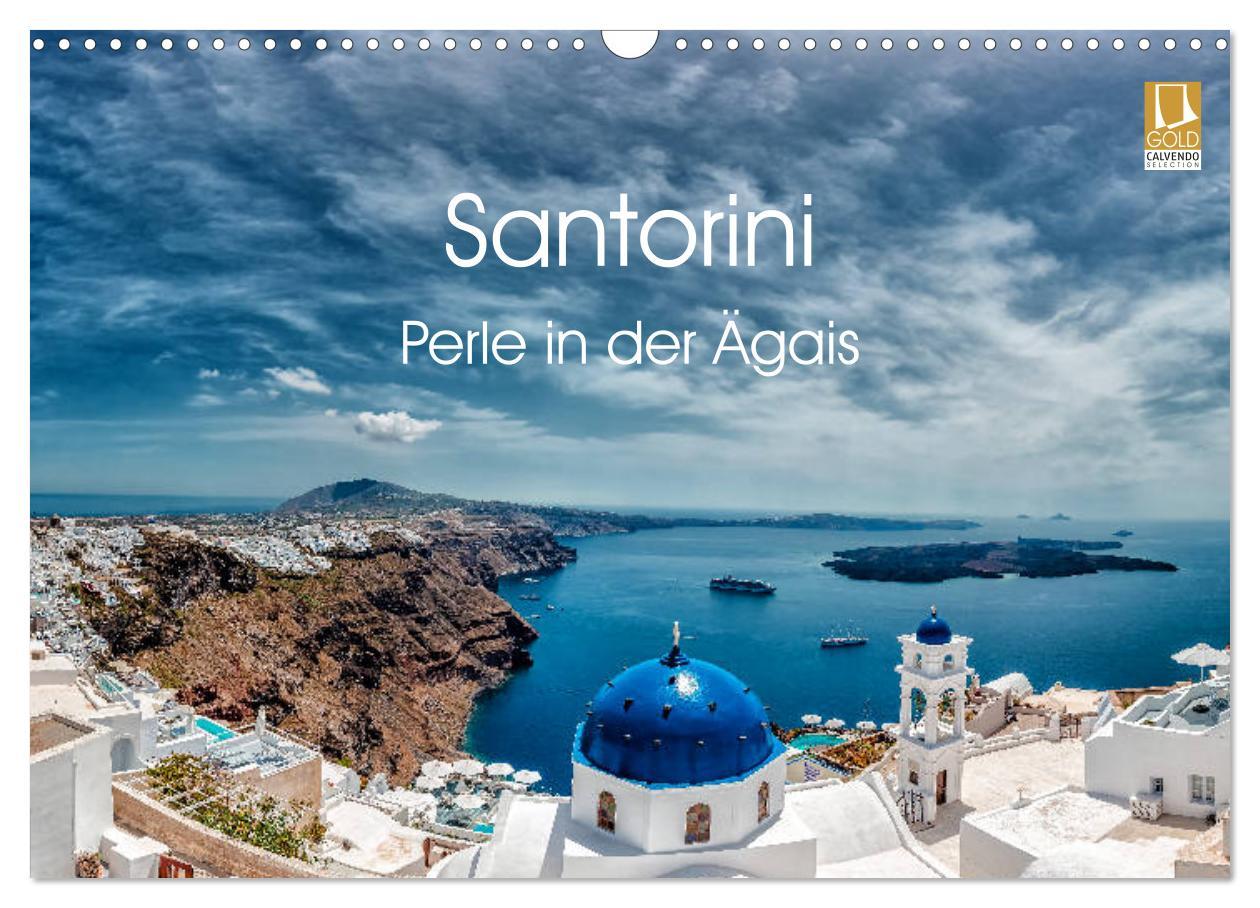 Cover: 9783435437566 | Santorini - Perle in der Ägais (Wandkalender 2025 DIN A3 quer),...