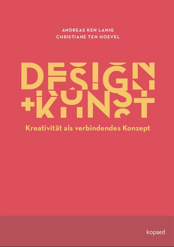 Cover: 9783968481401 | Design und Kunst | Kreativität als verbindendes Konzept | Taschenbuch