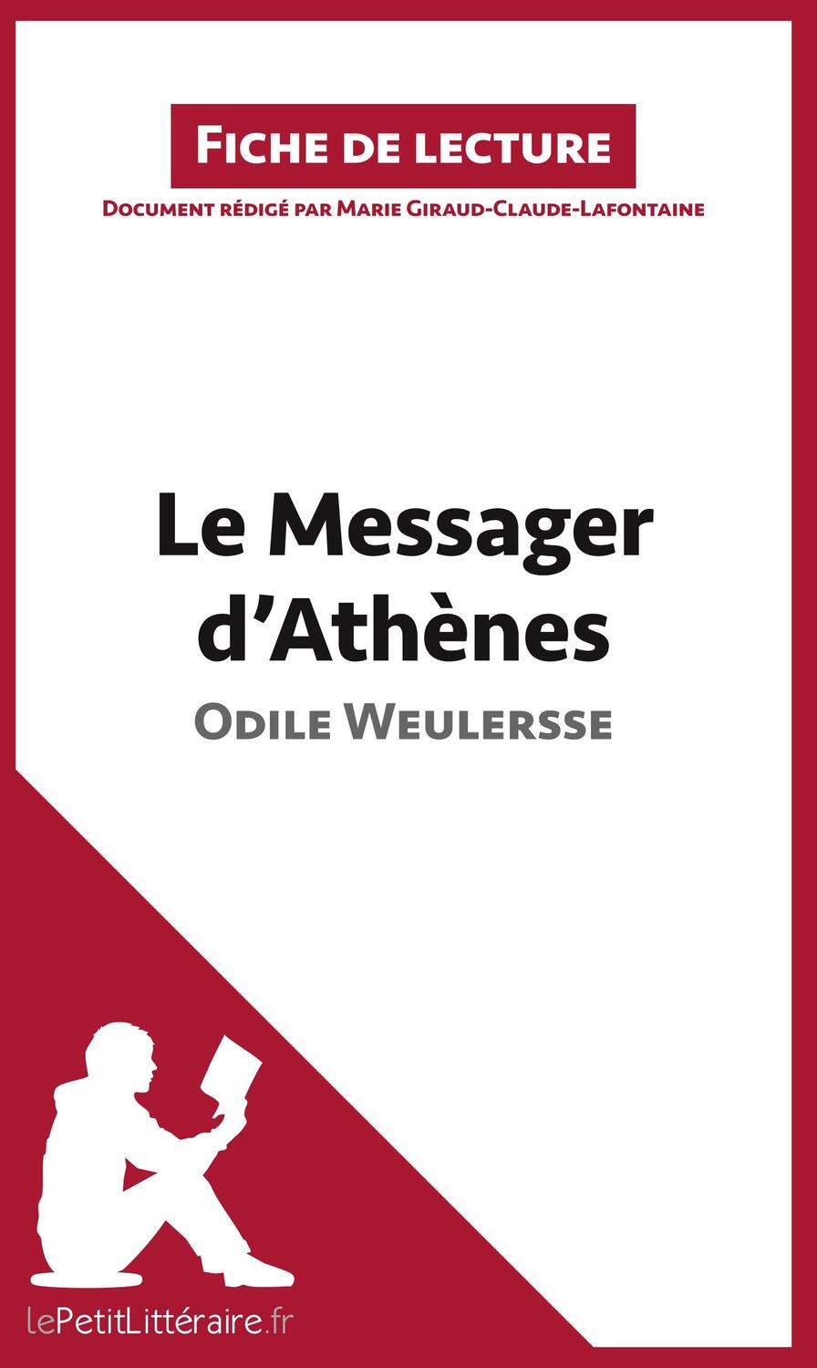 Cover: 9782806263865 | Le Messager d'Athènes d'Odile Weulersse | Lepetitlitteraire (u. a.)