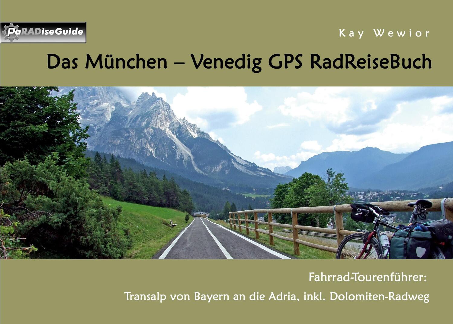 Cover: 9783734776670 | Das München - Venedig GPS RadReiseBuch | Kay Wewior | Taschenbuch