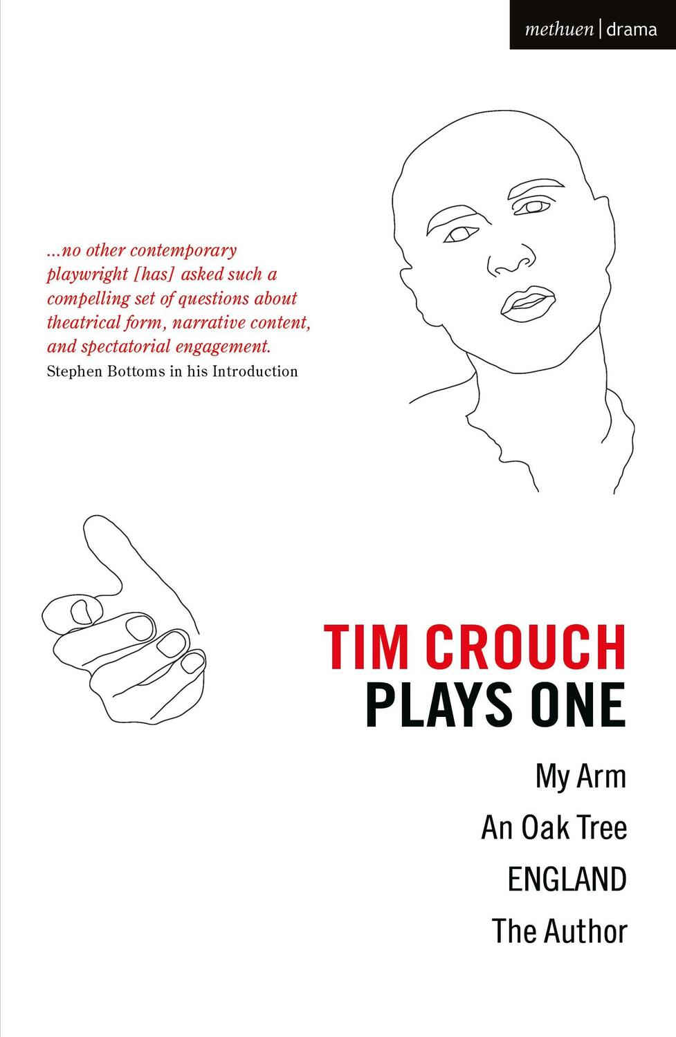 Cover: 9781350322028 | Tim Crouch: Plays One: The Author; England; An Oak Tree; My Arm | Buch