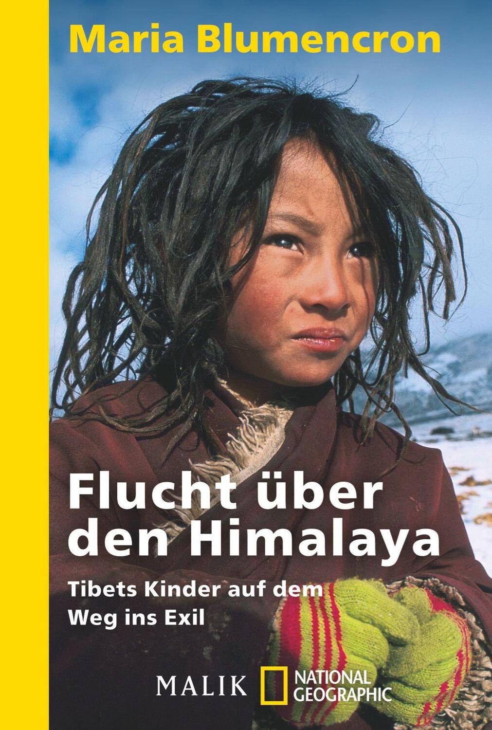 Cover: 9783492403627 | Flucht über den Himalaya | Tibets Kinder auf dem Weg ins Exil | Buch