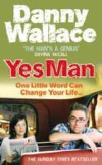 Cover: 9780091896744 | Yes Man | Danny Wallace | Taschenbuch | Englisch | 2006