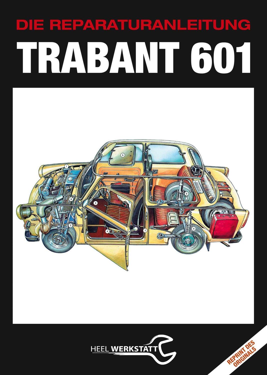 Cover: 9783958437654 | Trabant 601 | Die Reparaturanleitung - Reprint des Originals von 1977