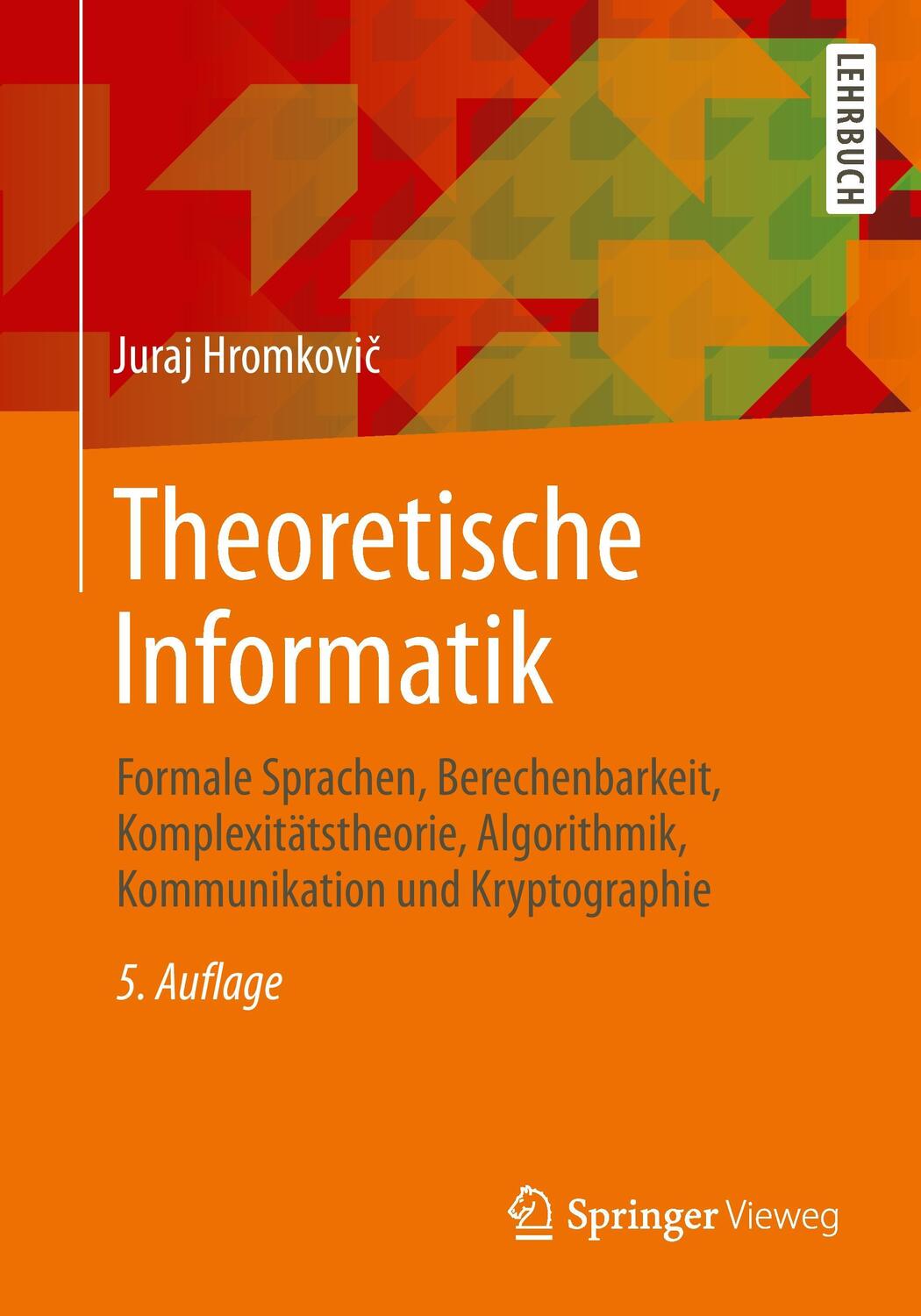 Cover: 9783658064327 | Theoretische Informatik | Juraj Hromkovic | Taschenbuch