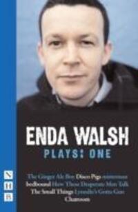 Cover: 9781848421394 | Enda Walsh Plays: One | Enda Walsh | Taschenbuch | NHB Modern Plays