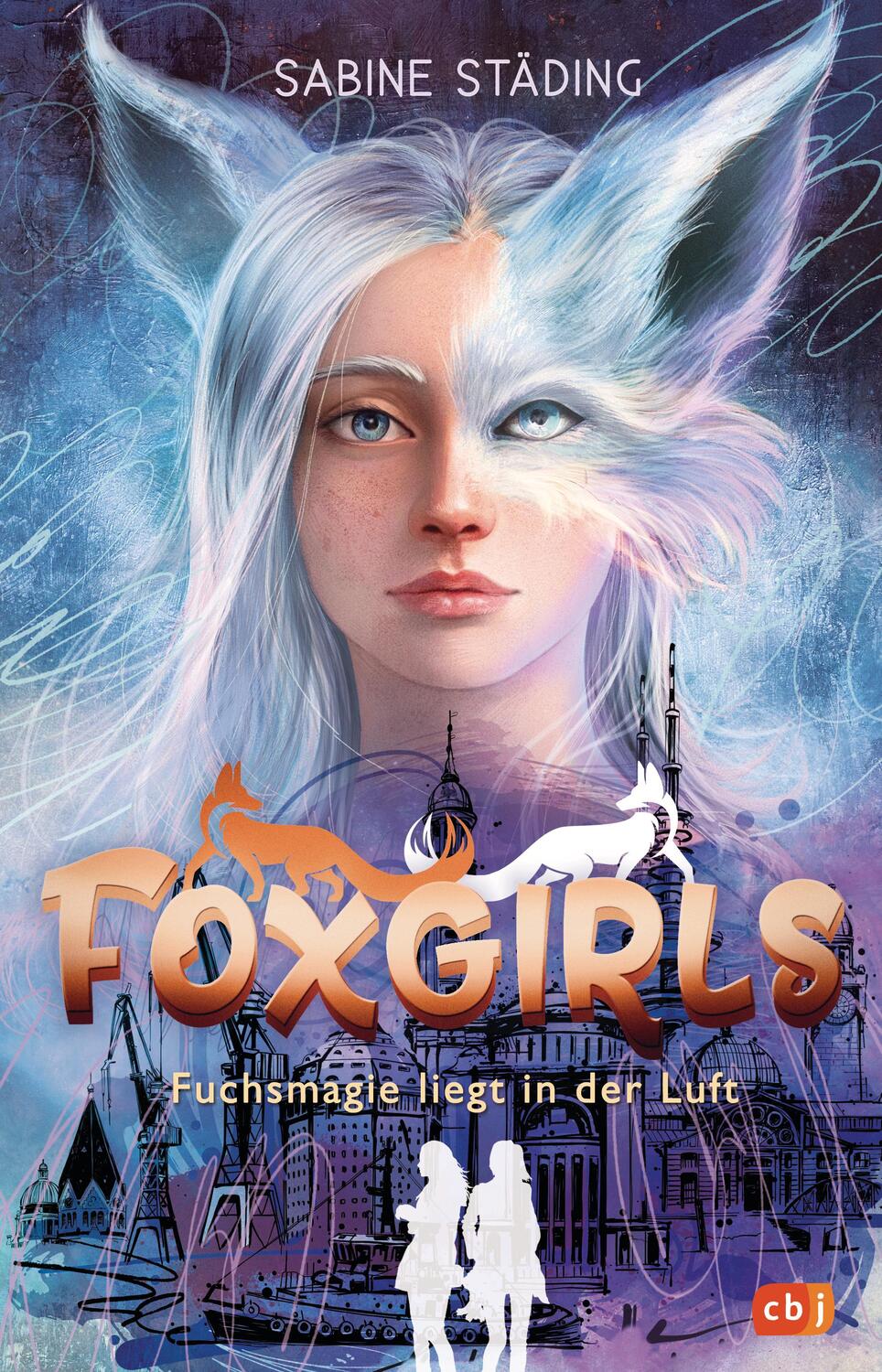 Cover: 9783570181096 | Foxgirls - Fuchsmagie liegt in der Luft | Sabine Städing | Buch | 2023